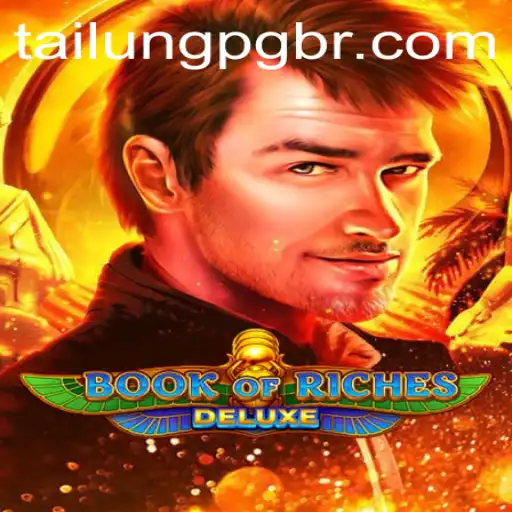 Exploring Book of Riches Deluxe: Dive into a World of Adventure and Fortune