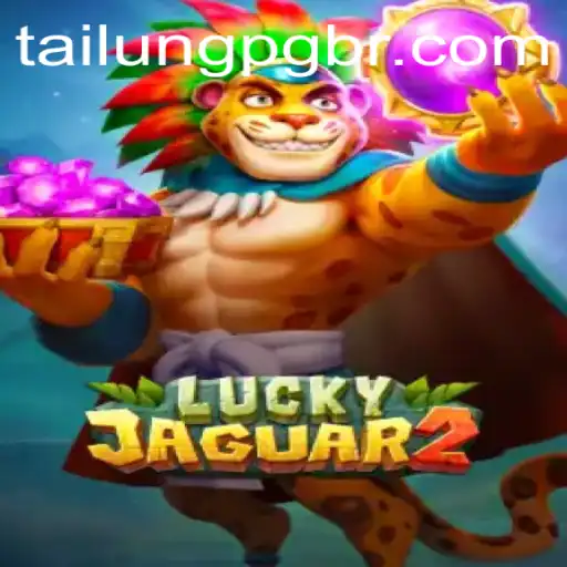 Explore the Thrilling World of Luckyjaguar2: A Dive into TaiLung PG